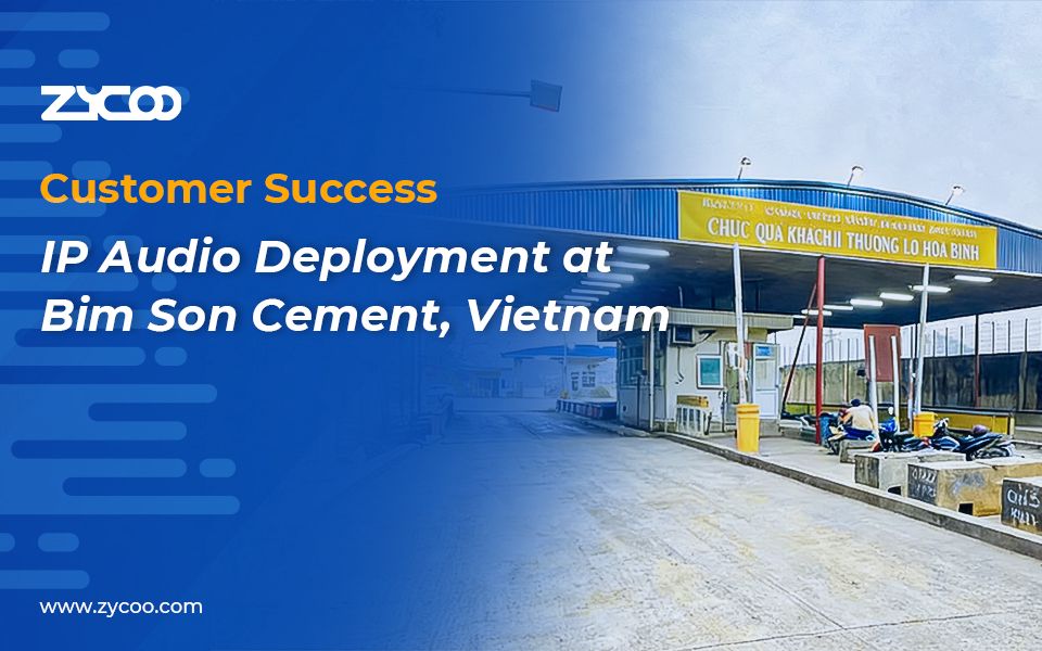Customer Success | IP Audio Deployment at Bim Son Cement, Vietnam